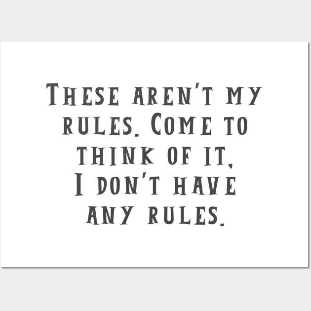 Any Rules Wall Art by ryanmcintire1232